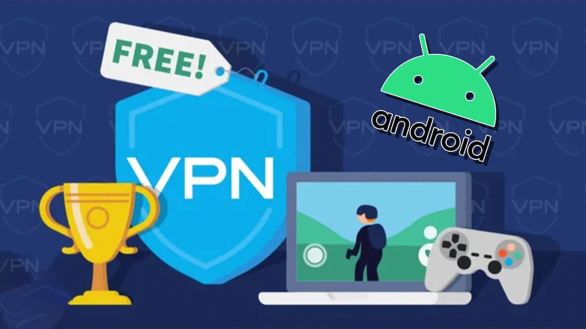 Free Android VPNs